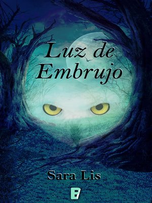 cover image of Luz de embrujo